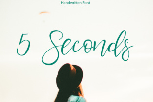 5 Seconds: The Handwriting Typeface That Accelerates Campaign Clarity