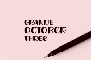 Grande October Three: The Bold Script Font for Strong Brand Identity
