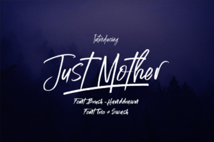 Just Mother: The Hand-Drawn Typeface That Brings Soul to Your Crafts